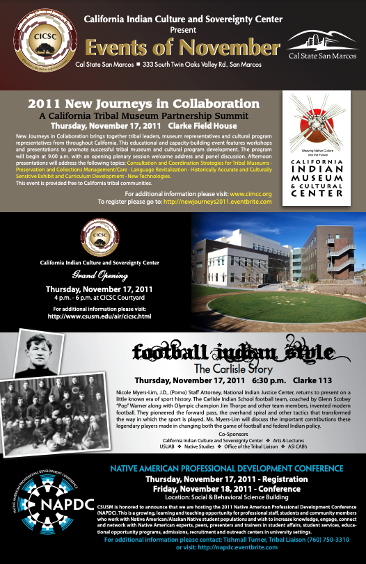 Events of November Poster showcasing the following events: 2011 New Journeys in Collaboration, California Indian Culture and Sovereignty Center Grand Opening, Football Indian Style The Carlisle Story, Native American Professional Development Conference 
