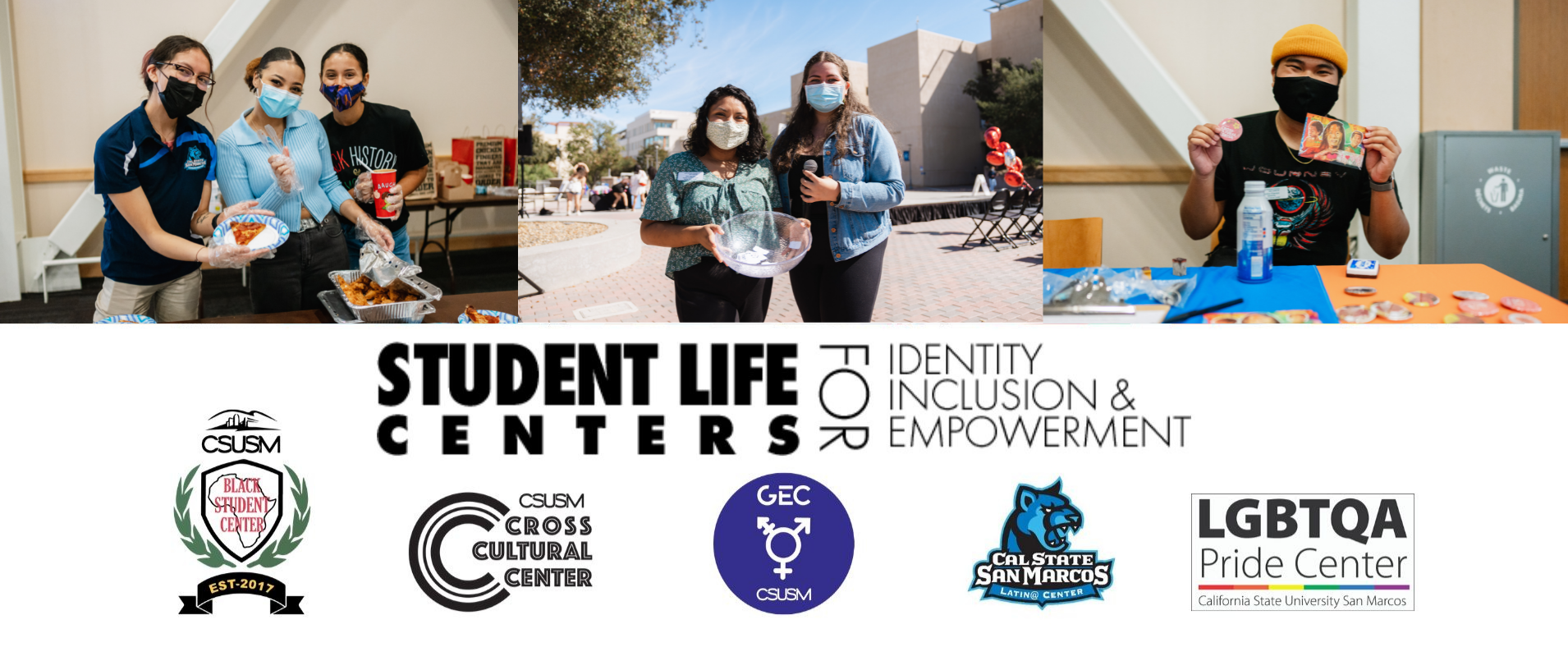 Student Life Centers for Identity Inclusion & Empowerment - logos for: Black Student Center, Cross Cultural Center, GEC, Latino Center, and LGBTQA Pride Center