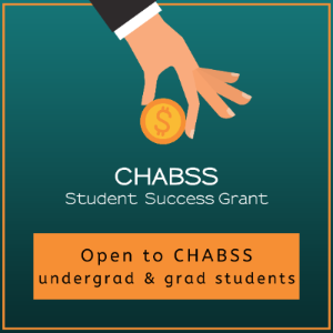 CHABSS Student Success Grant