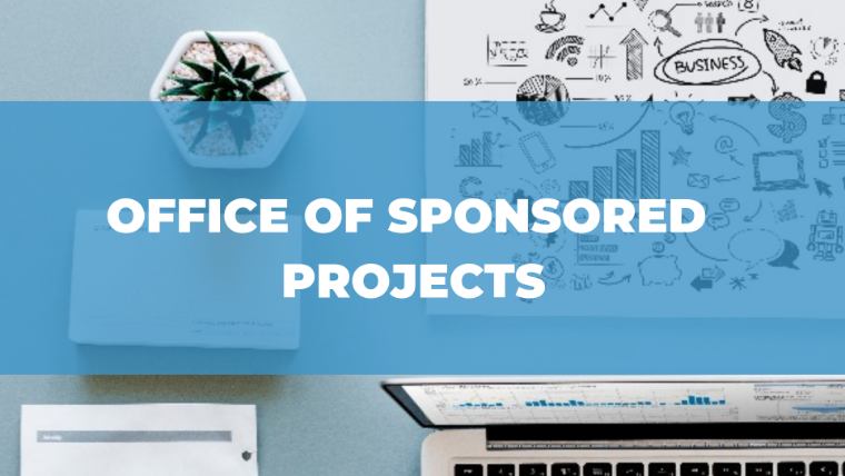 Office of Sponsored Projects