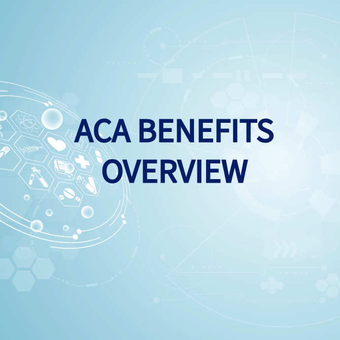 ACA Benefits
