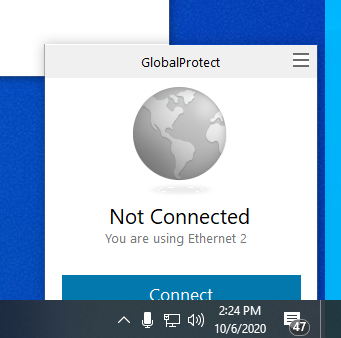 global protect Not Connected status with button to connnect