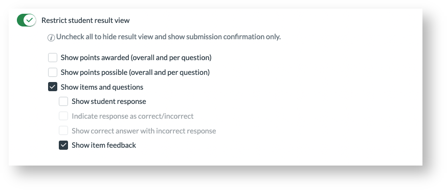 restrict student result view with show items and questions and show item feedback selected