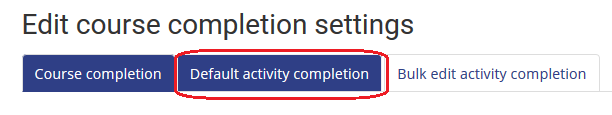 default activity completion tab