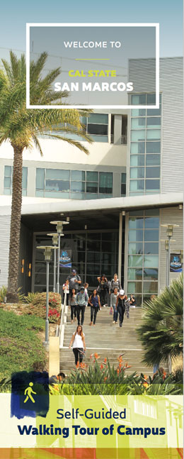 Welcome to Cal State San Marcos Self-guided Walking Tour of Campus