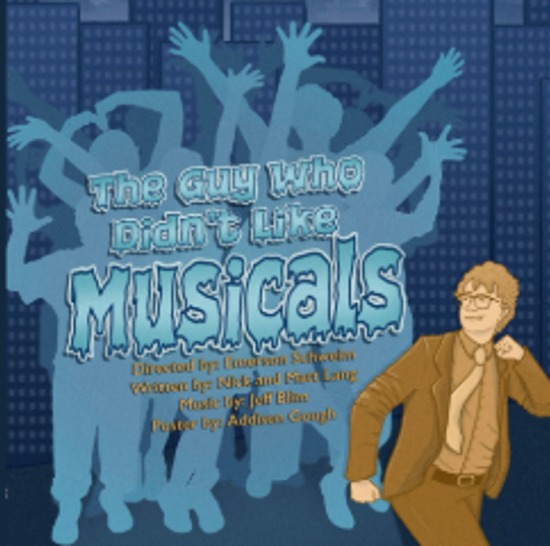 Guy Who Didn't Like Musicals