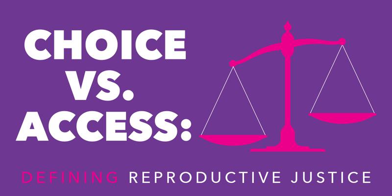 reproductive justice definition